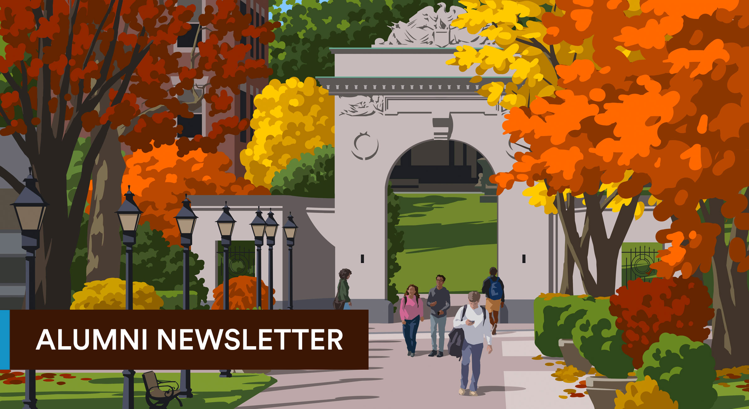 Illustration of Soldier's Arch with students walking along the path amongst the fall leaves in Novemeber. Text reads 'Alumni Newsletter.'